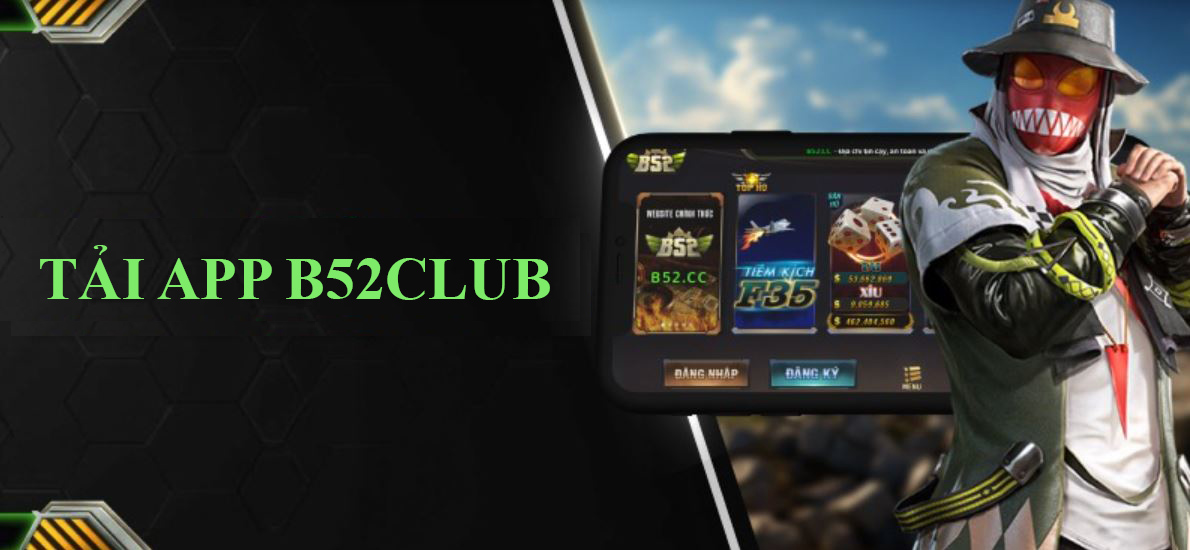 Tải App B52 Club