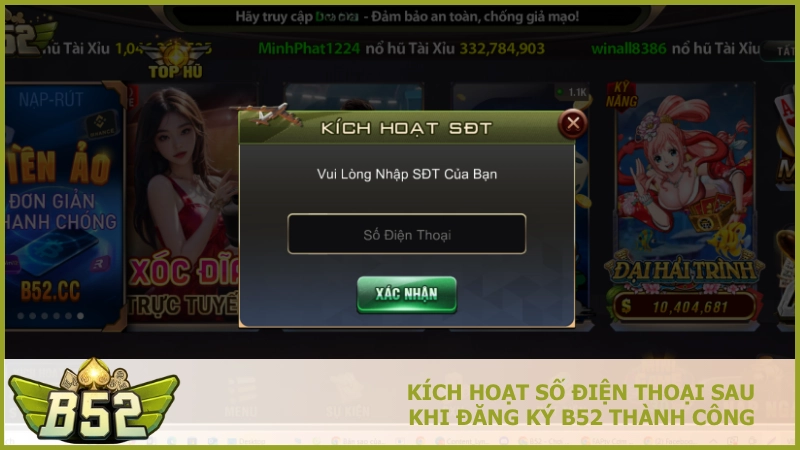 Kích hoạt số điện thoại sau khi Đăng ký B52Club thành công