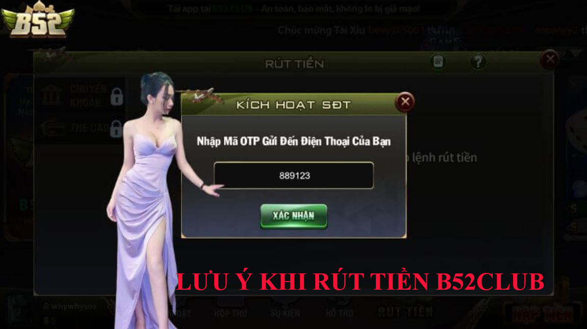 rút tiền B52Club - lưu ý