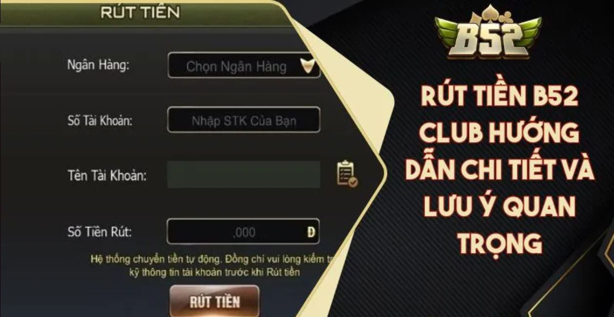 rút tiền B52Club 